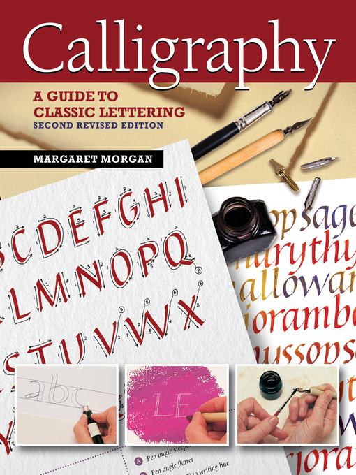 Title details for Calligraphy, Second Revised Edition by Margaret Morgan - Available